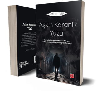 Aşkın Karanlık Yüzü - Soner Tuna