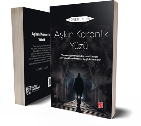Aşkın Karanlık Yüzü - Soner Tuna