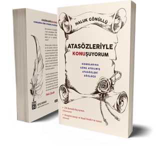 Konularına Göre Ayrılmış Atasözleri Sözlüğü - Haluk Gönüllü