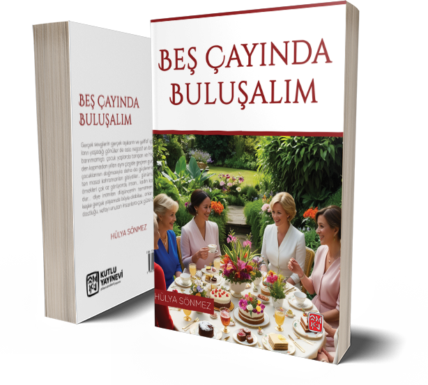 Beş Çayında Buluşalım - Hülya Sönmez