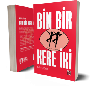 Bin Bir Kere İki - Naim Çağman