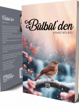 Bülbül'den - Şükrü Bülbül