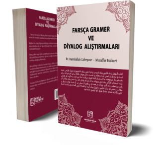 Farsça Gramer ve Diyalog Alıştırmaları - Muzaffer Bozkurt - Hamdullah Caferpour