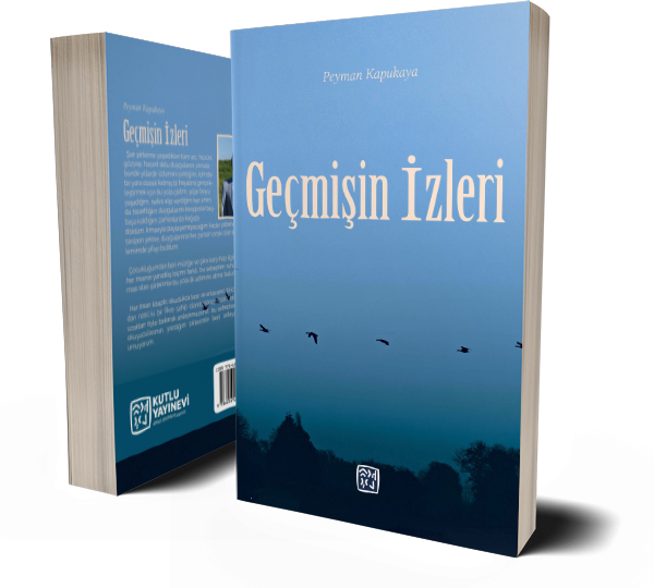 Geçmişin İzleri - Peyman Kapukaya