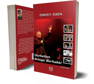 Gurbetten Sılaya Merhaba - Ömer F. Özen