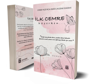 İlk Cemre Düşerken - İlknur Yeşiltaş - Cemile Çalışkan Demirkol