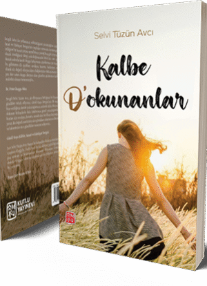 Kalbe D'okunanlar - Selvi Tüzün Avcı