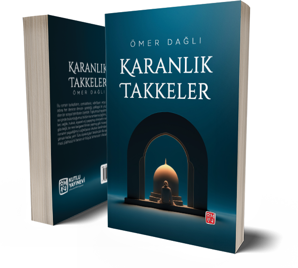 Karanlık Takkeler - Ömer Dağlı