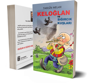 Keloğlan ve Sığırcık Kuşları - Tahsin Melan