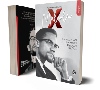 Malcolm X - Yunus Emre Halvalı