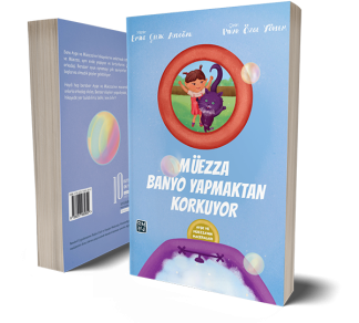Ayşe ve Müezza'nın Maceraları - Müezza Banyo Yapmaktan Korkuyor - Emine Çelik Aydoğan