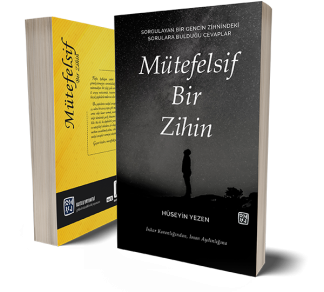 Mütefelsif Bir Zihin - Hüseyin Yezen