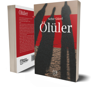 Ölüler - Nehir Güzel