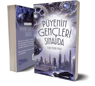 Püyenin Gençleri Sınavda - Yusuf Fehmi Niyazi