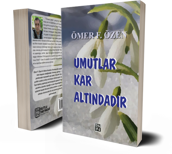 Umutlar Kar Altındadır - Ömer F. Özen