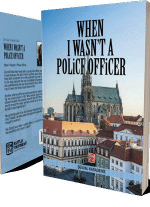 When I Wasn't A Police Officer - Şevval Karadeniz