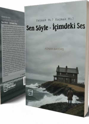 Yatmak Mı? Kaçmak Mı? Sen Söyle - İçimdeki Ses - Adnan Baydaş