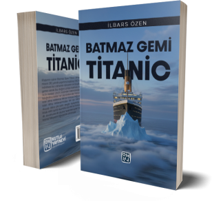 Batmaz Gemi Titanic - İlbars Özen