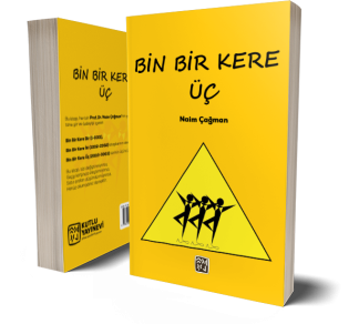Bin Bir Kere Üç - Naim Çağman
