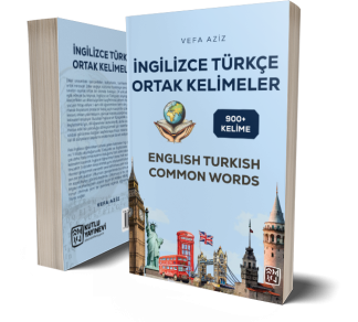 İngilizce Türkçe Ortak Kelimeler - Vefa Aziz