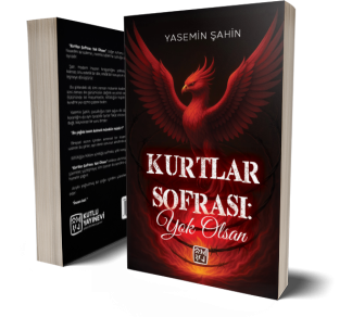 Kurtlar Sofrası: Yok Olsan - Yasemin Şahin