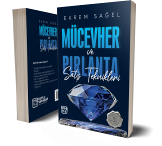 Mücevher ve Pırlanta Satış Teknikleri - Ekrem Sağel