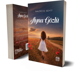 Ayna Gözlü - Nazmiye Seyit