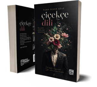 Çiçekçe Dili - Rako Yusuf Ağar