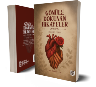 Gönüle Dokunan Hikayeler - Mehmet Tozlu