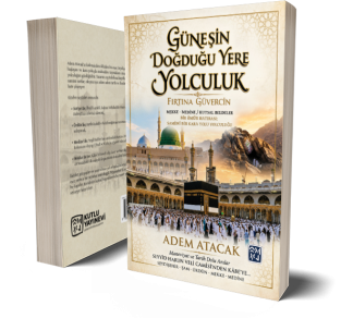 Güneşin Doğduğu Yere Yolculuk - Fırtına Güvercin - Adem Atacak