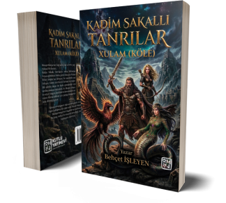 Kadim Sakallı Tanrılar - Xulam (Köle) - Behçet İşleyen